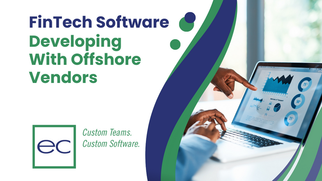 Developing Financial Software with Offshore Vendors